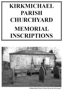 Kirkmichael Parish Churchyard MI 2020