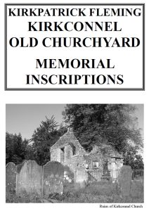 Kirkpatrick Fleming Kirkconnel Old Churchyard MI 2020
