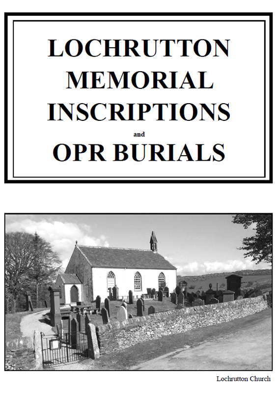 Lochrutton Churchyard MI 2013 and OPR Burials