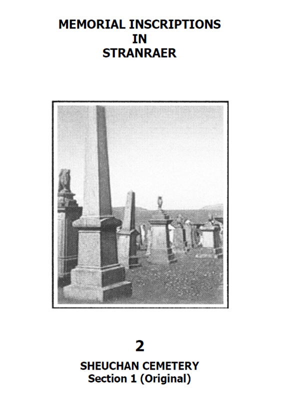Stranraer Sheuchan Memorial Inscriptions Sect 1 2018