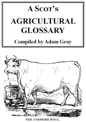 A Scot's Agricultural Glossary 2020