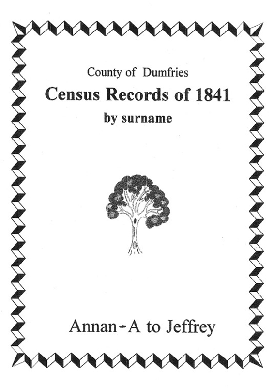 Annan Burgh 1841 Census - A to Jeffery