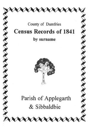 Applegarth and Sibbaldbie Parish 1841 Census