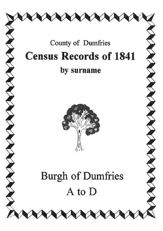 Dumfries Burgh 1841 Census - A to D