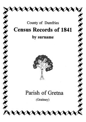 Gretna Parish 1841 Census