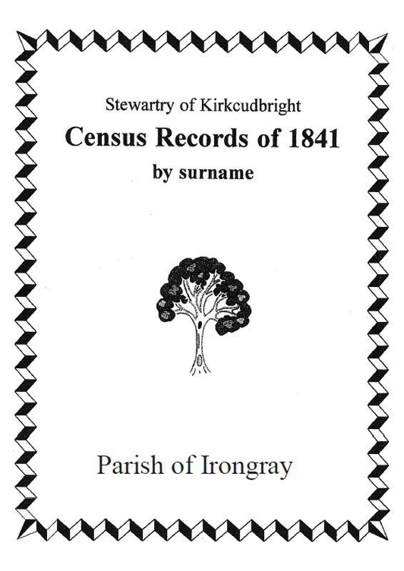 Kirkpatrick Irongray Parish 1841 Census