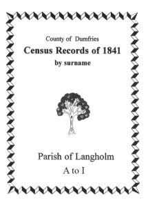Langholm Parish 1841 Census - A to I