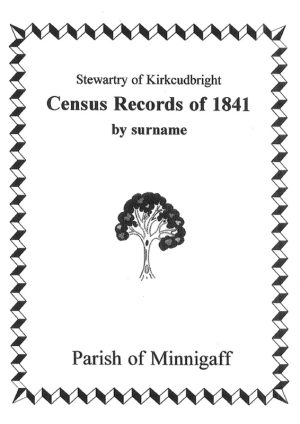 Minnigaff Parish 1841 Census