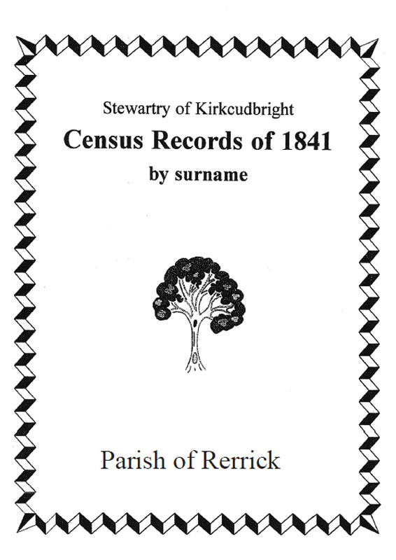 Rerrick Parish 1841 Census