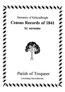 Troqueer Parish (ex Maxwelltown) 1841 Census